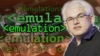 Emulation - Computerphile