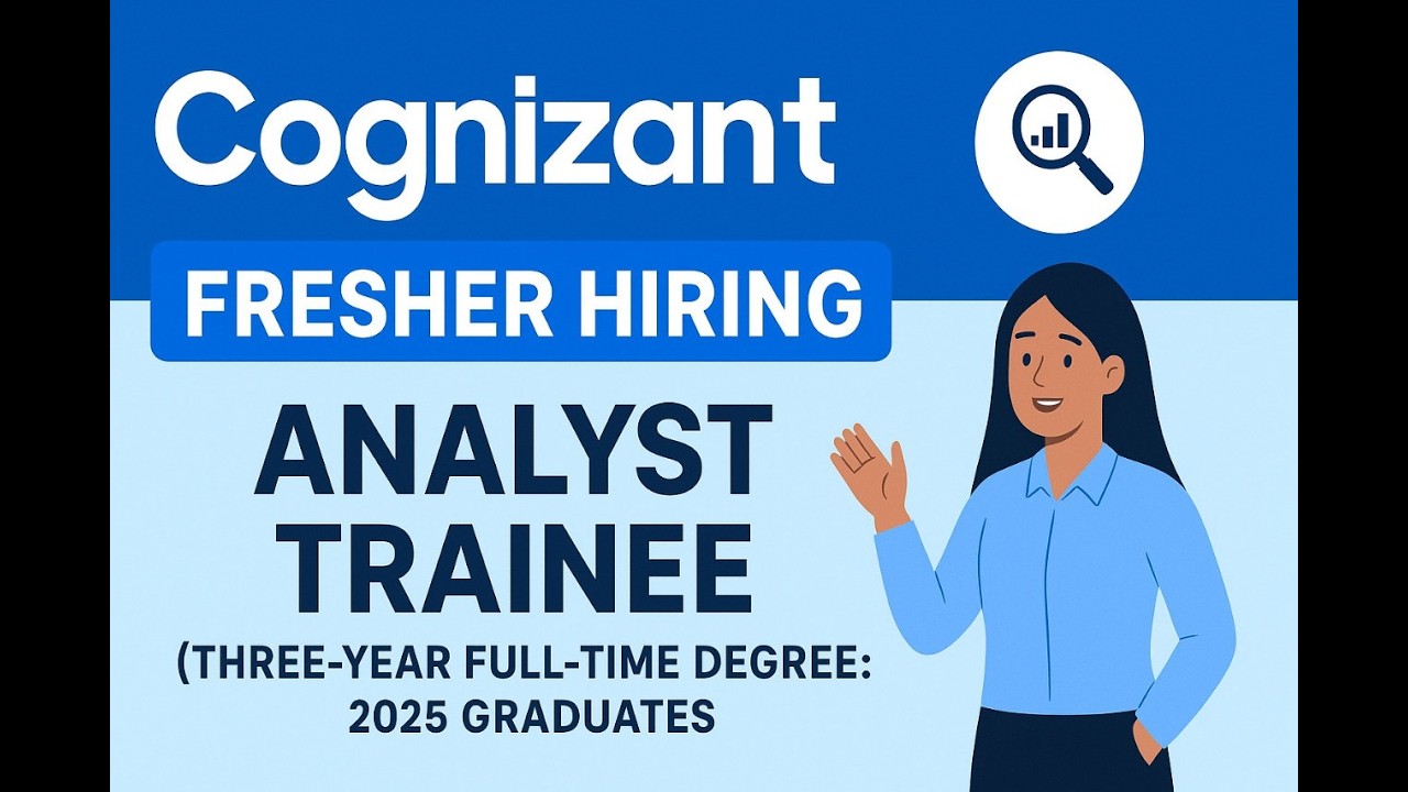 Cognizant fresher hiring for Analyst Trainee (Three-year full-time ...