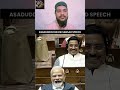 Asaduddin Owaisi AttacksGovernment in Parliament || Fiery Speech in Parliament by Asaduddin Owaisi.