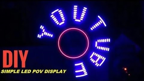 How To Make POV Display At Home  LED ഡിസ്പ്ലേ ഉണ്ടാക്കാൻ പഠിക്കാം Malayalam