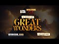 Alpha hour episode 698  2 days of great wonders  30th may2024