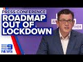 Coronavirus: Victorian Premier announces five-step roadmap out of lockdown | 9News Australia