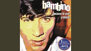 Video thumbnail of "Bambino - Mi Amigo (Canción-Rumba)"