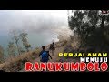 Ranukumbolo [Episode 1] - Perjalanan Menuju RANUKUMBOLO bersama Istri, Kuat??