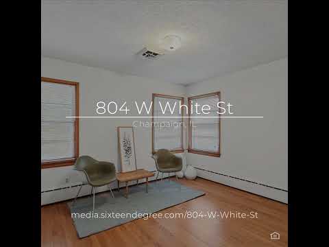 804 W White St, Champaign, IL home video tour