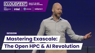 Famous Mastering (Exa)Scale: The Open Revolution in HPC and AI Infrastructure - CloudFest 2025 Wealth