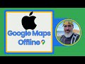 Google Maps - Offlinekarten für dein iPhone
