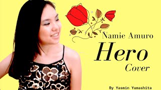 Yasmin Yamashita - Hero ‘ Namie Amuro ‘