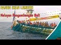 PANEN LEMURU||Cara Nelayan Pengambengan Bali Menangkap Ikan Dgn Jaring Purseine