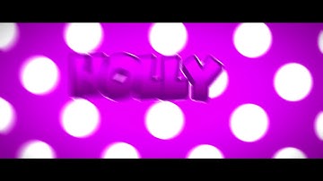 Overlay Intro ~ Holly | DeinyFx
