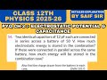 Two identical capacitors of 12 pF each are connected in series across a battery of 50 V...