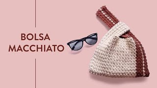 Bolsa Macchiatto