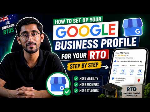 How to Set Up Your Google Business Profile for Your RTO (Step by Step)