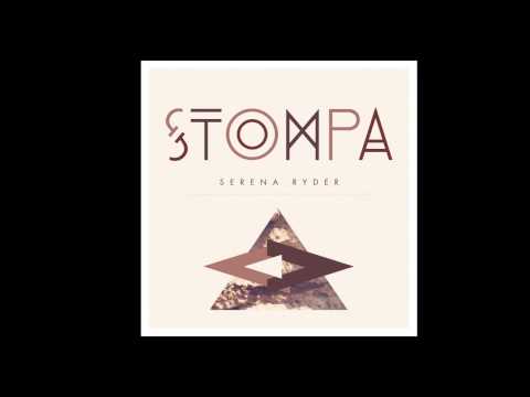 Serena Ryder - Stompa Official Video Lyrics
