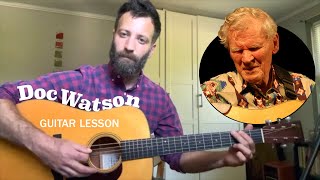 Doc Watson Guitar Lesson: How to Play Like the Legendary Flatpicker