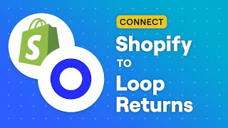 Connect Shopify to Loop Returns screenshot 3