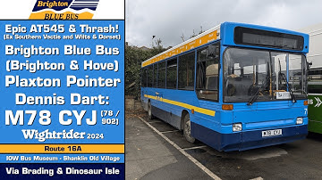 (Epic Thrash & AT545!) Preserved Brighton Blue Bus Plaxton Pointer Dennis Dart: M78 CYJ