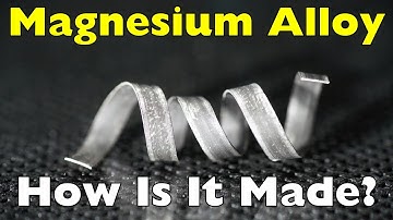 Beyond Strength and Lightness: How Magnesium Alloys Are Made