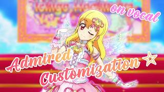 [Romaji   on vocal] Admired Customization☆ - Hoshimiya Ichigo [Aikatsu on Parade!]
