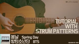 [TUTORIAL] 봄날 Spring day - 방탄소년단 BTS | Guitar Cover, Lesson, Chord, Tab chords