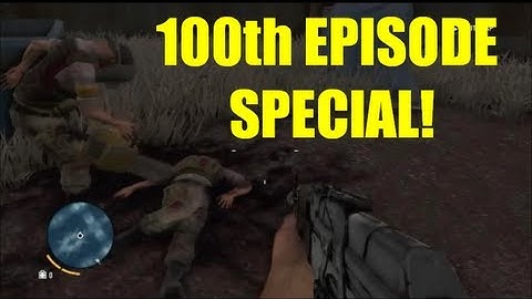 far cry 3 custom map fun #100:*100th Episode Special!*