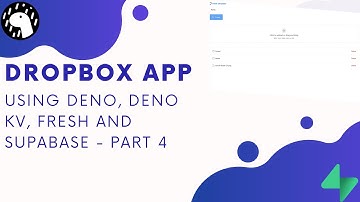 Build a Simple Dropbox clone using Deno, DenoKV, Fresh and Supabase - Part 4