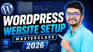 WordPress Website Setup Masterclass (2026) | Complete Beginner Guide | Digital Marketing Course