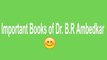 Important Books of Dr. B.R Ambedkar