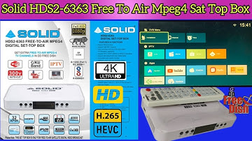 Solid HD S2 MPEG4 SAT TOP BOX 🔥!! Free To Set top box !! Solid 6363 Sat Top Box H265 ! #solid6363