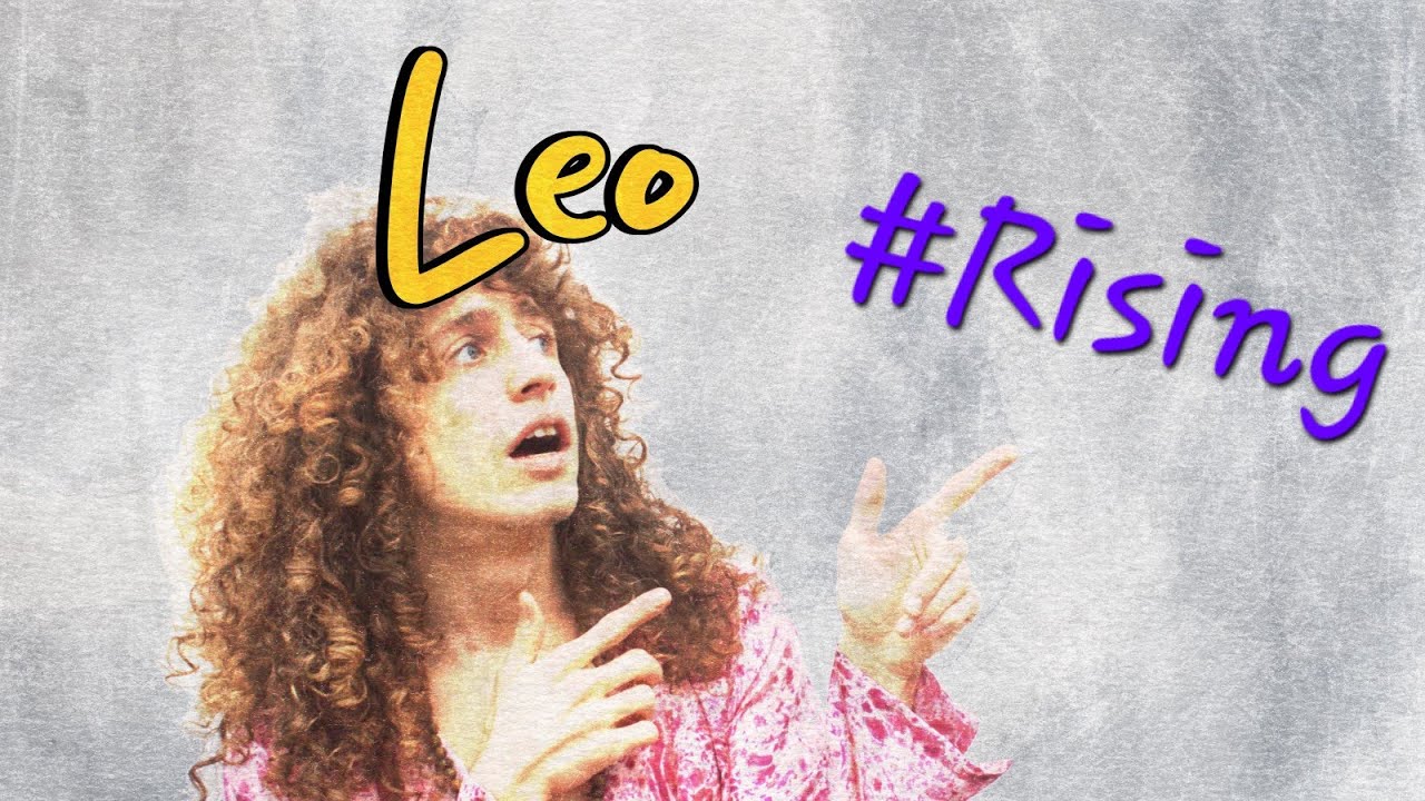 All about Leo Rising (Tropical Vedic) YouTube