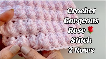 CROCHET PATTERN - ROSE STITCH - 2 ROWS Easy Step by step Tutorial for Blankets & More US TERMS