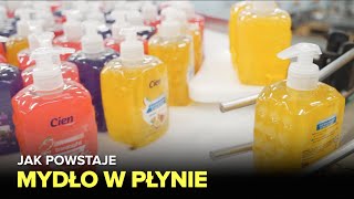 Jak powstaje mydło w płynie?  Fabryki w Polsce