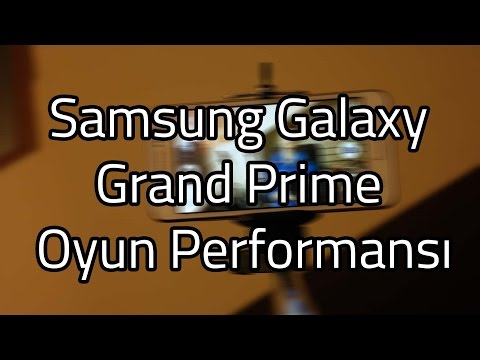 Samsung Galaxy Grand Prime Oyun Performans İncelemesi