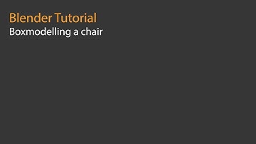 Blender tutorial - box modelling a chair