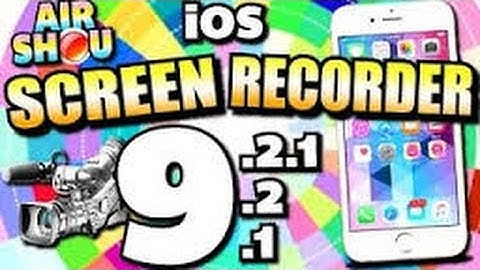 RECORD YOUR IOS SCREEN!!!NO JAILBREAK-IOS 9-AIRSHOU