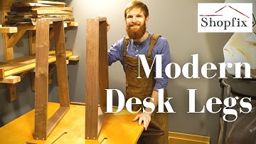 How to Build Modern Desk Legs - Free Downloadable Plans Included!