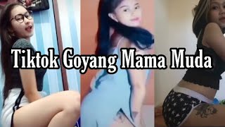 KUMPULAN TIKTOK GOYANG MAMA MUDA TERBARU