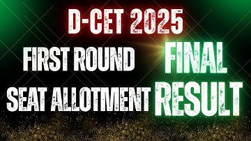 D-CET 2025 | First Round seat allotment FINAL RESULT announced | TTT Academy