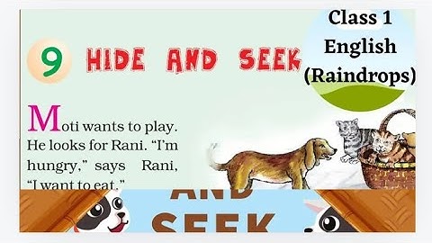 Class 1 English Unit 9 | Hide and Seek Story - Explanation | Raindrops  - Raindrops - NCERT