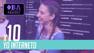 YO INTERNETO x10 | Me duele la historia w/ Maya Pixelskaya