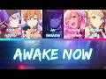 Awake Now- Vivid BAD SQUAD- [FULL] (ROM/ENG/KAN) [LYRICS + COLOR CODED] Project SEKAI