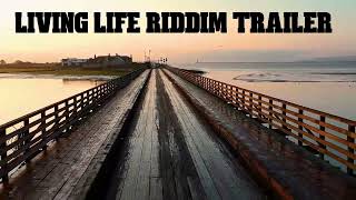Living Life Riddim (The Trailer) - 2024 DANCEHALL MIX CLEAN