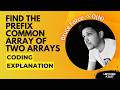 Find the Prefix Common Array of Two Arrays | Brute force | O(N) | Leetcode -2657
