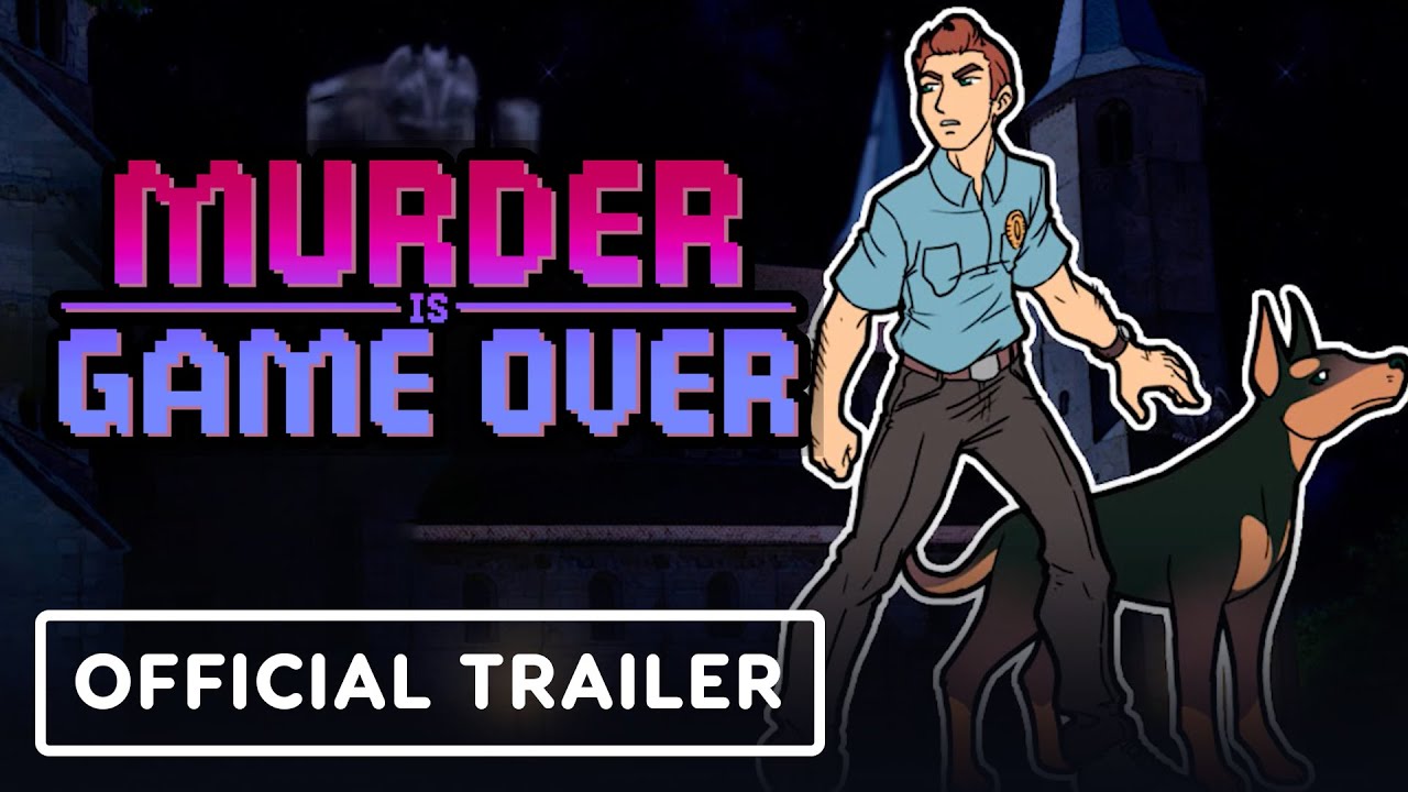 Murder is Game Over – Official Trailer