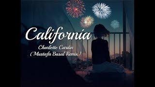 「Nightcore」→ California (Mustafa Basal Remix)♬