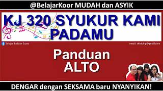 Urutan Belajar ALTO | SYUKUR KAMI PADAMU | Kidung Jemaat 320