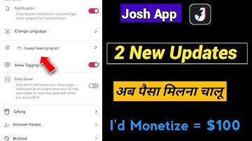 Josh App 2 New updates | Josh app Paise kaise kamaye|Josh app Creater monetize kaise paye |Josh app