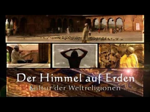Der Himmel auf Erden - Kultur der Weltreligionen - E01 - Das Heidentum