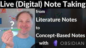 How I create Concept-based notes from literature notes (in Obsidian): Live note taking #1