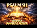 When Fear Whispers Your Name, Psalm 91 Becomes Your Shield